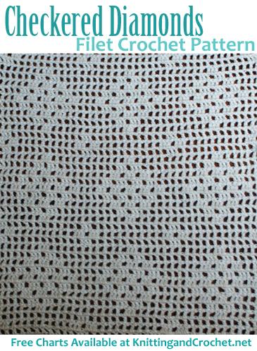 Checkered Diamonds Filet Crochet Pattern and Charts by Amy Solovay
