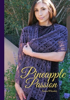 Pineapple Passion crochet pattern book by Karen Whooley, published by Occhi Blu Press