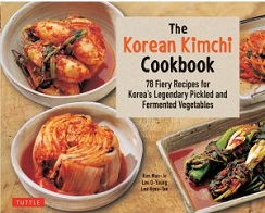 The Korean Kimchi Cook Book by Kim Man-Jo, Lee O-Young and Lee Kyou-Tae, published by Tuttle Publishing.