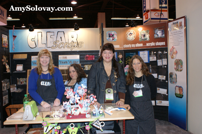The Clear Scraps Booth at CHA West 2009: Pictured from left to right are Janet, the former co-owner of Clear Scraps; Elisa Kammerdiener; Sally Lynn Macdonald; and Amy Solovay (that's me!)